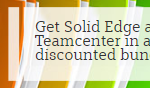 Get Solid Edge and Teamcenter in a discounted bundle